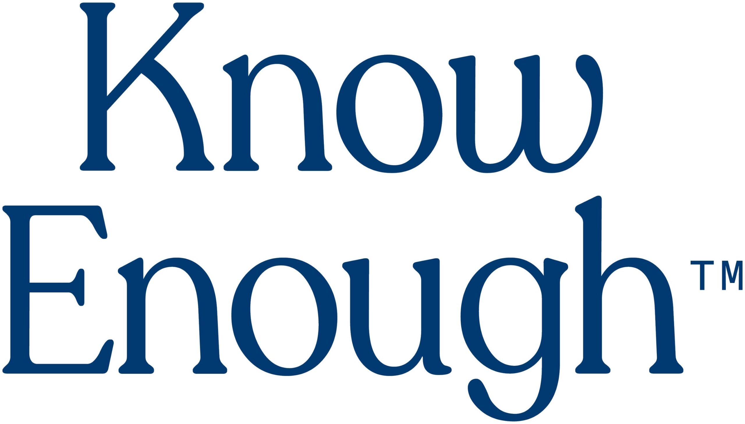 KnowEnough N/A